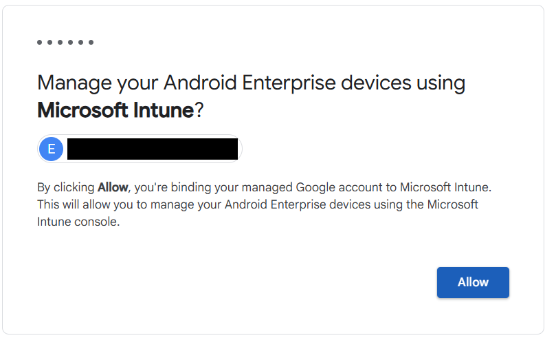 Google consent screen asking to bind the managed Google account to Microsoft Intune, account name blacked out